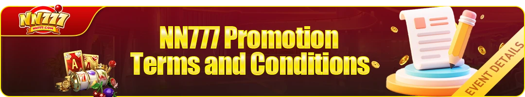 NN777 General Promotion Rules banner